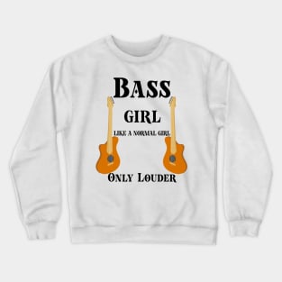 Bassista Regalo Per Donna Ragazza Musicista Chitarra Basso Crewneck Sweatshirt